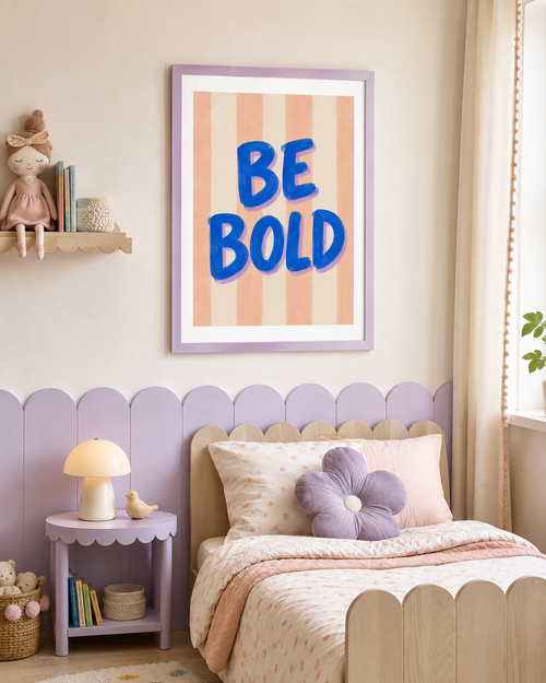 Be Bold Print