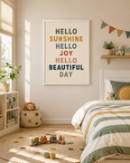 Hello Sunshine Hello Joy Style 2 Print