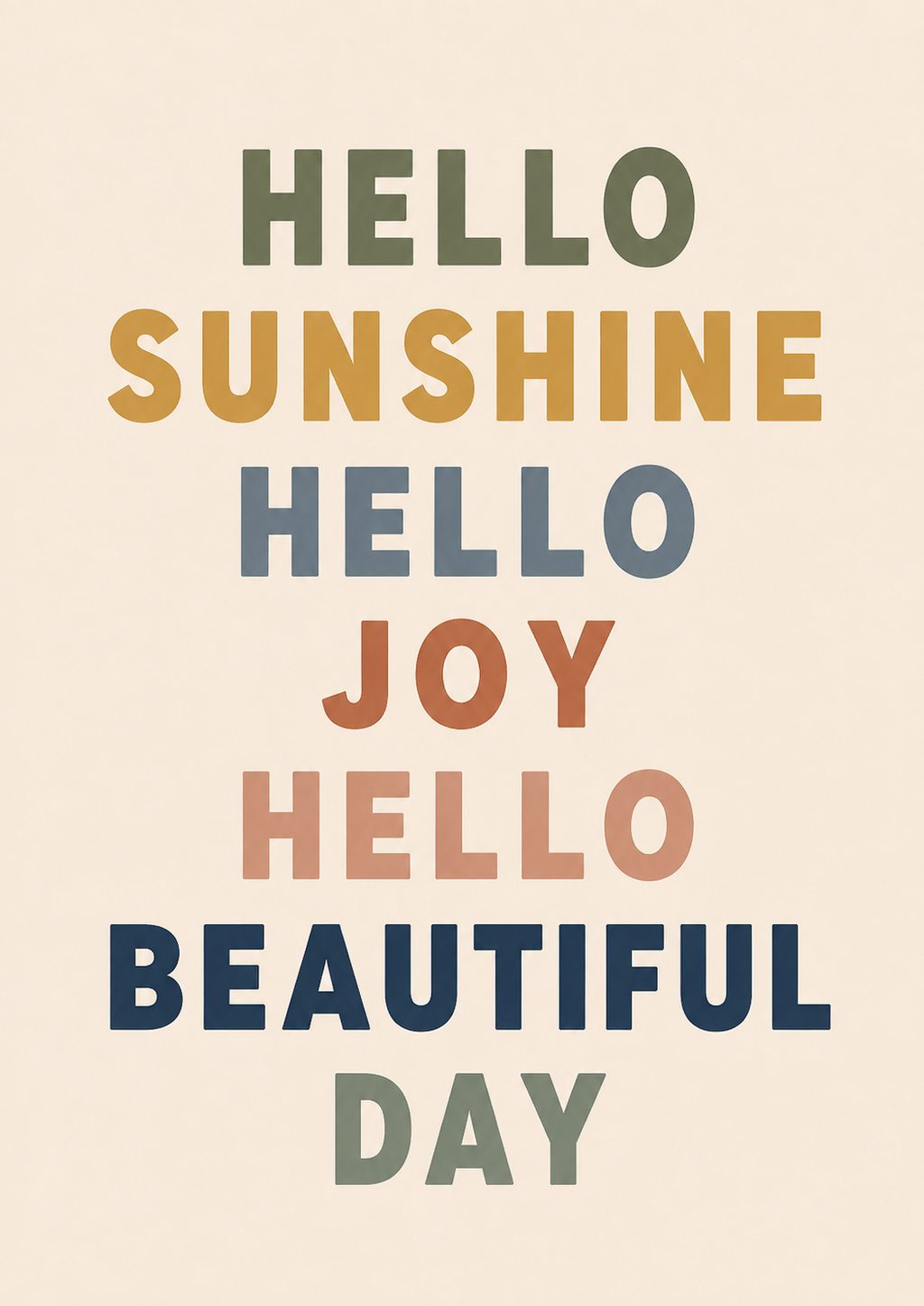 Hello Sunshine Hello Joy Style 2 Print