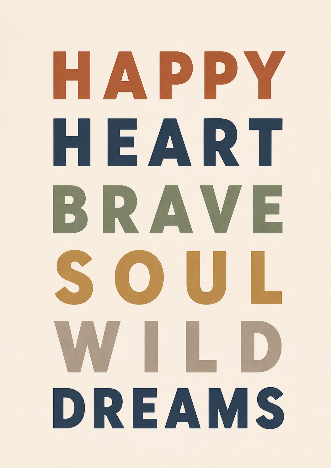 Happy Heart Brave Soul Style 2 Print