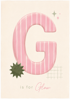 G is for Glow Print