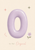 O is for Original Print