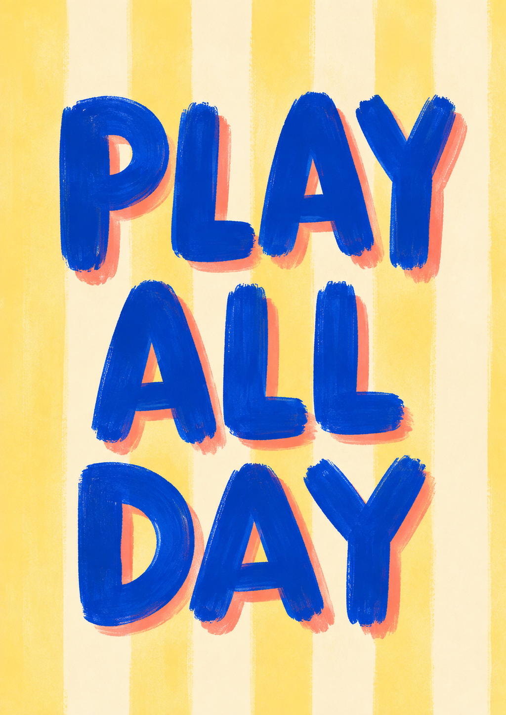 Play All Day Print