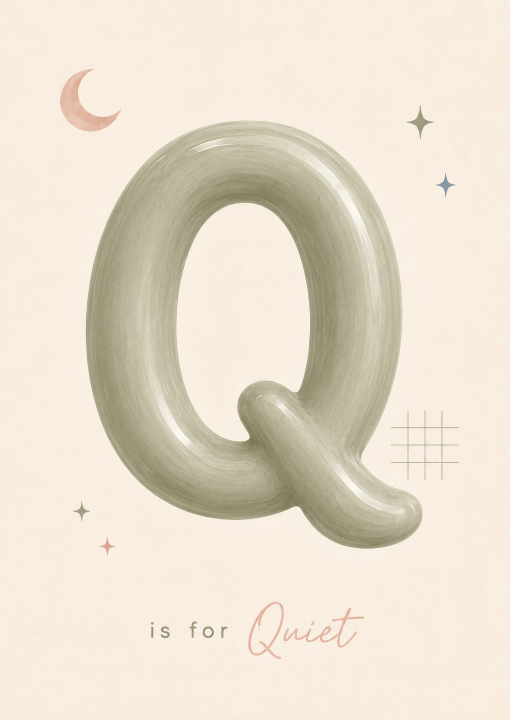 Q is for Quiet Print
