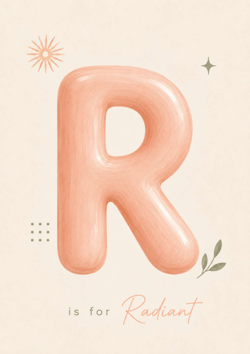 R is for Radiant Print