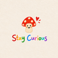 Stay Curious Print