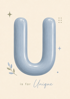 U is for Unique Print