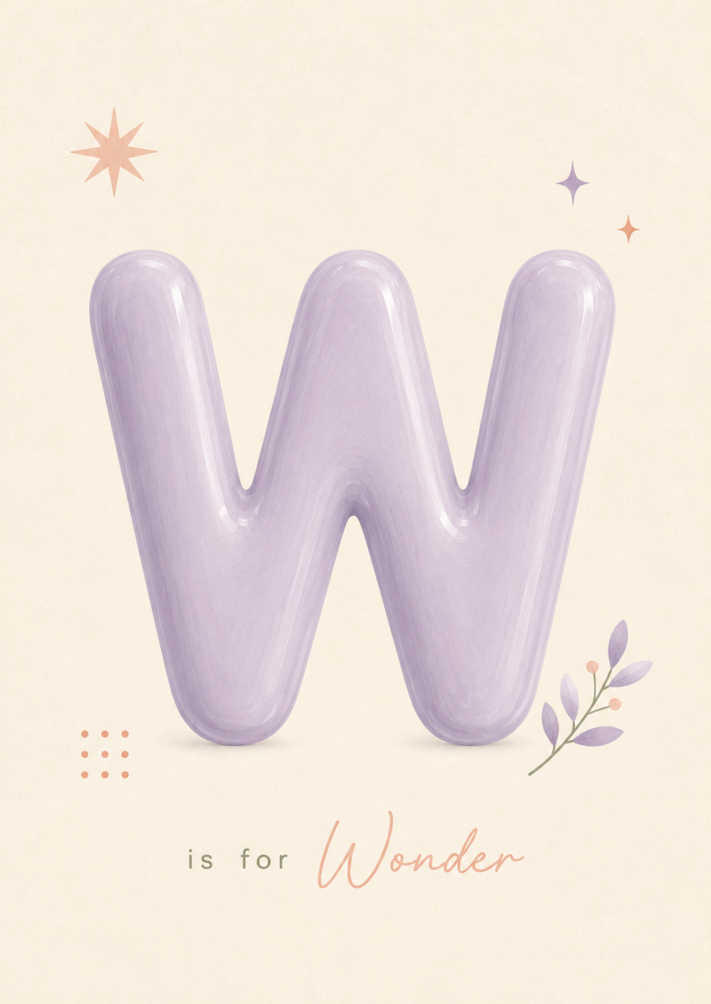 W is for Wonder Print