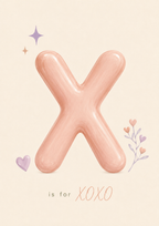 X is for XOXO Print