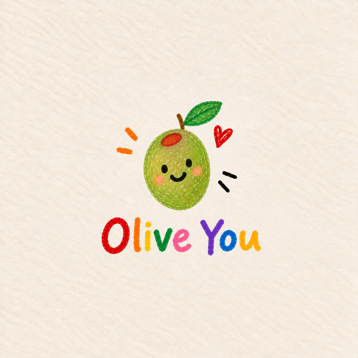 Olive You Print